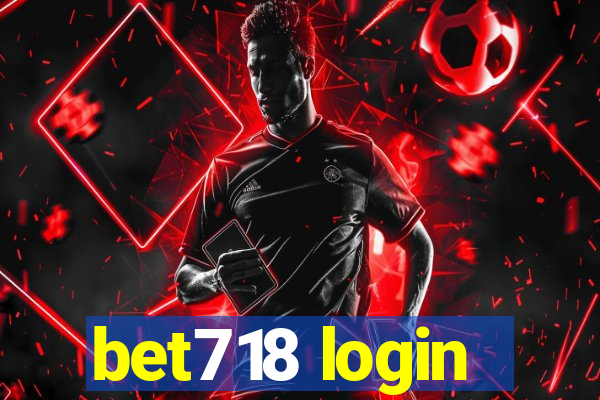 bet718 login